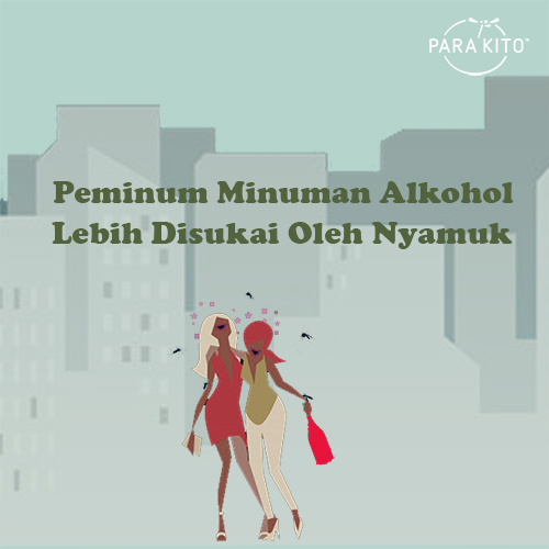 Minuman Beralkohol Disukai Nyamuk